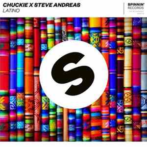 Chuckie X Steve Andreas - Latino FLAC album