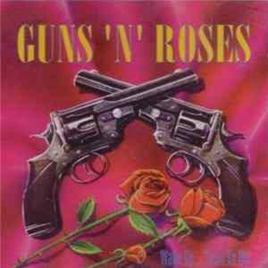 Guns N' Roses - Wake Up... Time To Die FLAC album