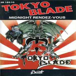 Tokyo Blade - Midnight Rendez-vous FLAC album