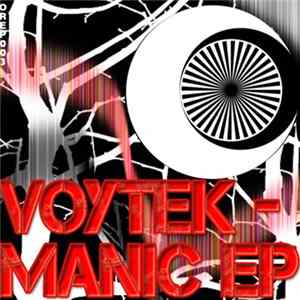 Voytek - Manic EP FLAC album