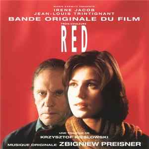 Zbigniew Preisner - Trois Couleurs: Red (Bande Originale Du Film) FLAC album