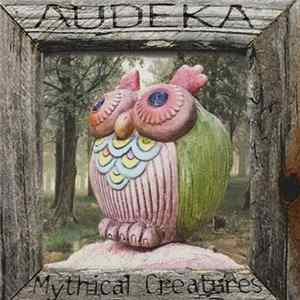 Audeka - Mythical Creatures EP FLAC album