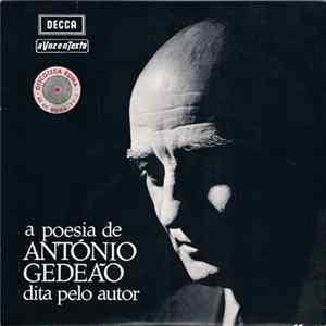 António Gedeão - A Poesia De António Gedeão Dita pelo Autor FLAC album