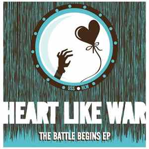 Heart Like War - The Battle Begins FLAC album