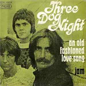 Three Dog Night - An Old Fashioned Love Song FLAC album