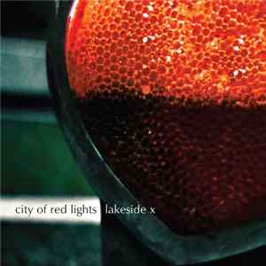 Lakeside X - City Of Red Lights FLAC album
