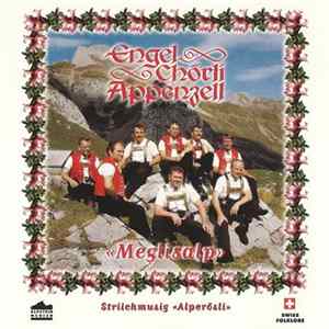 Engelchörli Appenzell - Meglisalp FLAC album