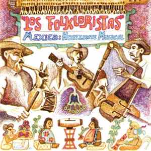 Los Folkloristas - Mexico: Horizonte Musical FLAC album