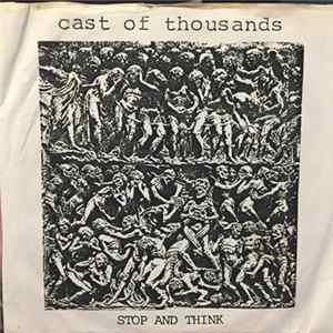 Cast of Thousands - Stop and Think FLAC album