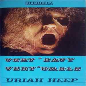 Uriah Heep - ...Very 'Eavy ...Very 'Umble FLAC album