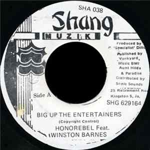 HonoRebel Feat. Winston Barnes - Big Up The Entertainers FLAC album