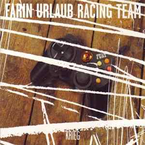 Farin Urlaub Racing Team - Krieg FLAC album