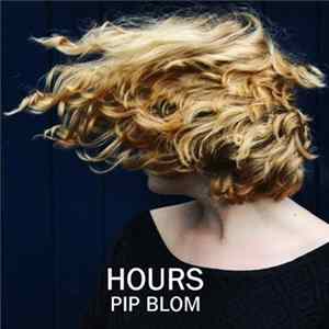 Pip Blom - Hours FLAC album