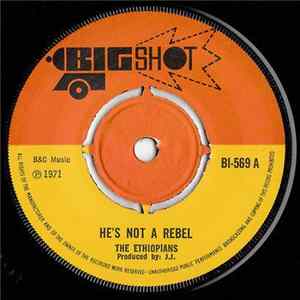 The Ethiopians - He's Not A Rebel FLAC album