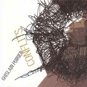 Ghislain Poirier - Conflits FLAC album