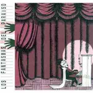 Los Fantasmas Del Paraíso - Los Fantasmas Del Paraíso FLAC album