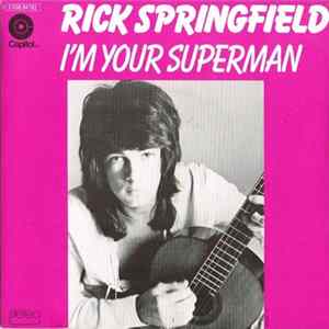 Rick Springfield - I'm Your Superman FLAC album