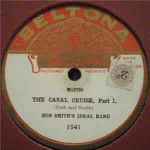 Bob Smith's Ideal Band - The Canal Cruise FLAC album