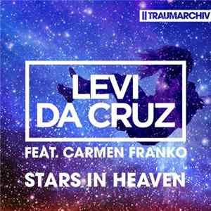 Levi Da Cruz Feat. Carmen Franko - Stars In Heaven FLAC album