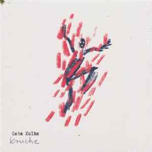 Gaba Kulka - Kruche FLAC album