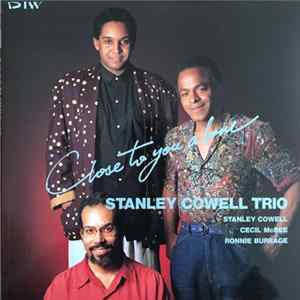 Stanley Cowell Trio - Close To You Alone FLAC album
