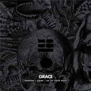 Grace - Sorrow / Game / Up To Your Neck FLAC album