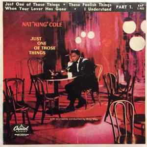 Nat "King" Cole - Just One Of Those Things, Part 1 FLAC album