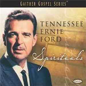 Tennessee Ernie Ford - Spirituals FLAC album