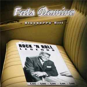Fats Domino - Live - Blueberry Hill FLAC album