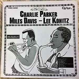 Charlie Parker / Miles Davis - Lee Konitz - Rare Broadcast Perfomances FLAC album