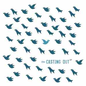 The Casting Out - The Casting Out FLAC album
