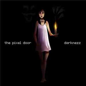 The Pixel Door - Darknezz FLAC album