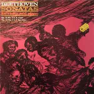 Jan Panenka, Josef Suk, Ludwig van Beethoven - Beethoven Sonatas for violin and piano Op. 12 No. 2 in A major, Op. 12 No. 3 in E flat major FLAC album