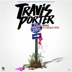 Travis Porter - 285 FLAC album