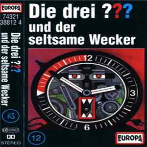 Robert Arthur - Die Drei ??? 12 - Und Der Seltsame Wecker FLAC album