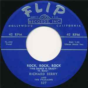 Richard Berry And The Pharaohs - Rock, Rock, Rock / Sweet Sugar You FLAC album
