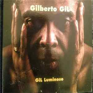 Gilberto Gil - Gil Luminoso FLAC album