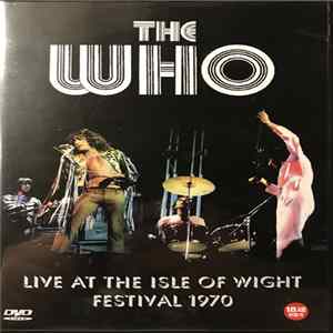 The Who - Live At The Isle Of Wight Festival 1970 FLAC album