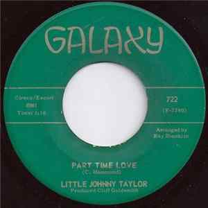 Little Johnny Taylor - Part Time Love / Somewhere Down The Line FLAC album