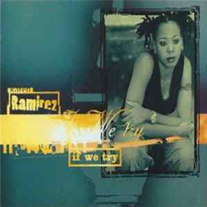 Karen Ramirez - If We Try FLAC album