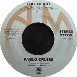 Pablo Cruise - I Go To Rio / Raging Fire FLAC album