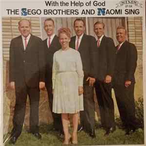 Sego Brothers And Naomi - With The Help Of God FLAC album