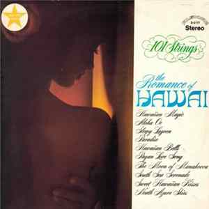 101 Strings - The Romance Of Hawaii FLAC album