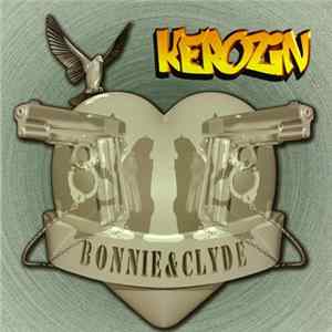 Kerozin - Bonnie & Clyde FLAC album
