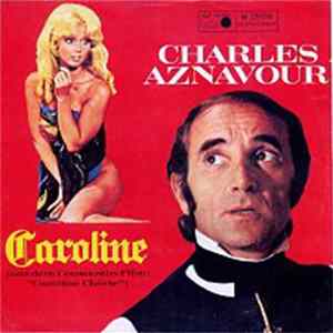 Charles Aznavour - Caroline / Die Kinder Des Krieges FLAC album