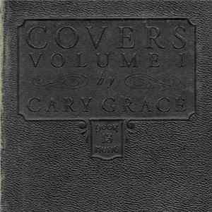 Cary Grace - Covers Volume I FLAC album