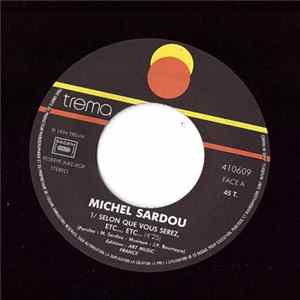 Michel Sardou - Selon Que Vous Serez, Etc... , Etc... FLAC album