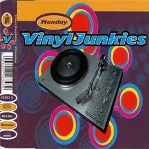 Vinyl Junkies - Monday FLAC album