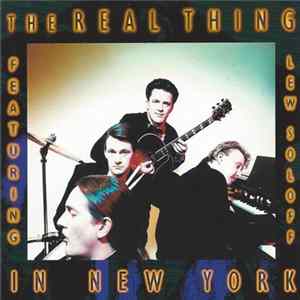 The Real Thing Featuring Lew Soloff - In New York FLAC album