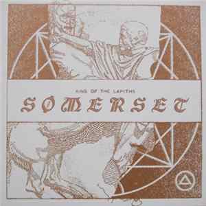 Sømerset - King Of The Lapiths FLAC album
